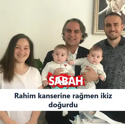 rahim kanserine ragmen ikiz dogurdu 1